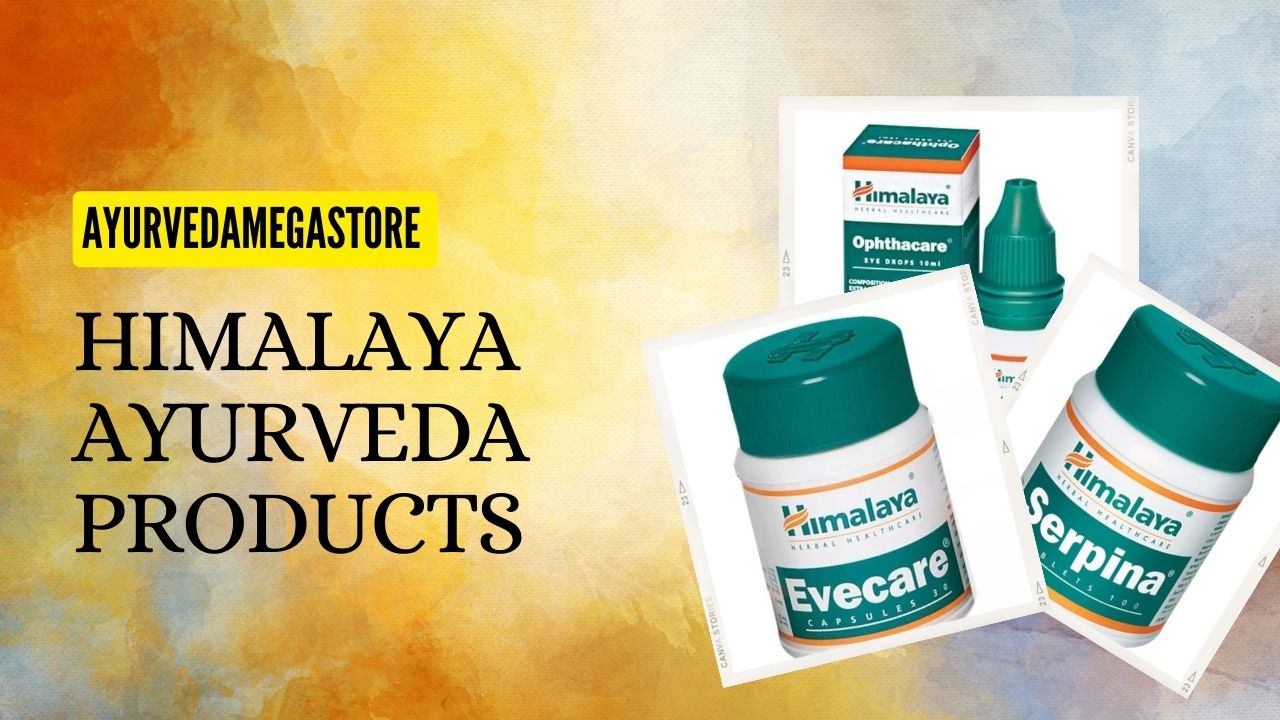 Himalaya Ayurveda Products Is Completely Reliable & Offers Best Results
